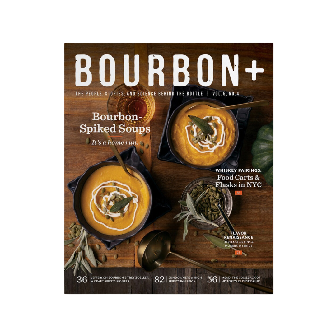 Fall 2023 Issue Featuring Bourbon Spiked Soups